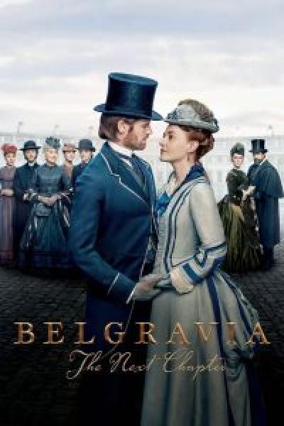 مسلسل Belgravia: The Next Chapter الموسم 1