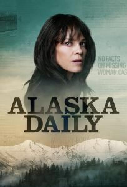 مسلسل Alaska Daily الموسم 1