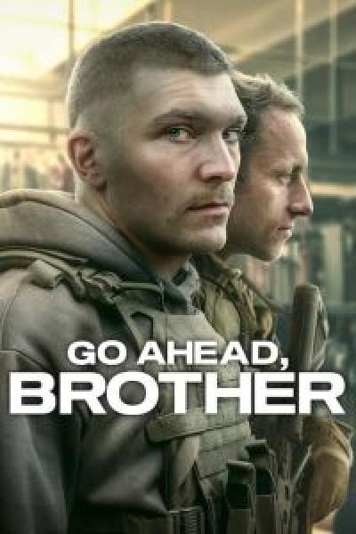 مسلسل Go Ahead, Brother الموسم 1