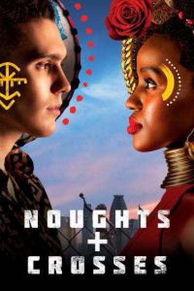 مسلسل Noughts + Crosses الموسم 2