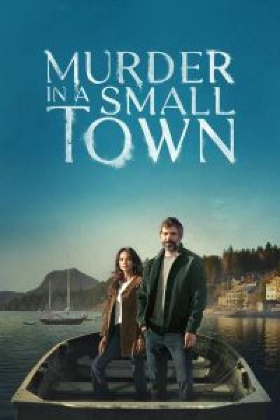 مسلسل Murder in a Small Town الموسم 1