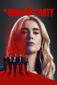 مسلسل The Hunting Party الموسم 1 الحلقة 1