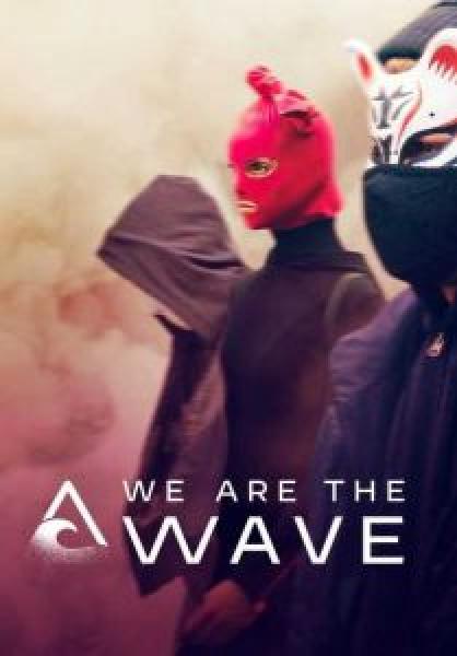 مسلسل We are the Wave الموسم 1