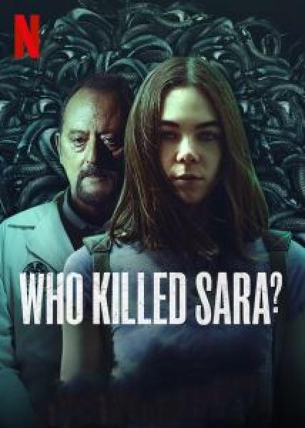 مسلسل Who Killed Sara الموسم 3